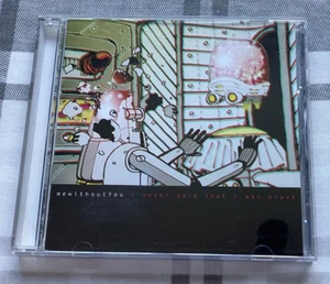 mewithoutYou - I NEVER SAID THAT I WAS BRAVE EP - VERY RARE CD (2001) - Picture 1 of 2
