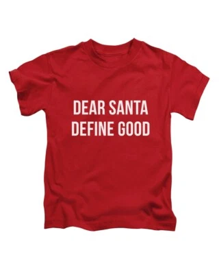 Dear Santa Define Good Christmas Adult Tshirt Xmas Festiive Gift Present Santa - Image 1 of 2