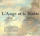 Marin Marais Marais: Pièces De Viole/Forqueray: Cinquième Suite: L'Ange Et  (CD)