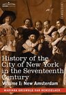 History of the City of New York in the Seventee. Van-Rensselaer, Van-Renssel<|