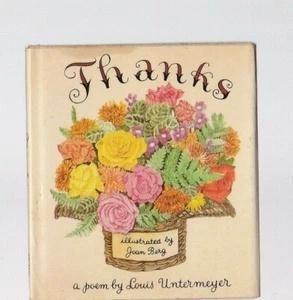 Thanks A Poem Louis Untermeyer Vintage Hardcover Small Book Joan Berg 1965 - Foto 1 di 5