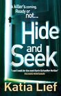Hide and Seek: (Karin Schaeffer 2), Lief, Katia, Used; Very Good Book