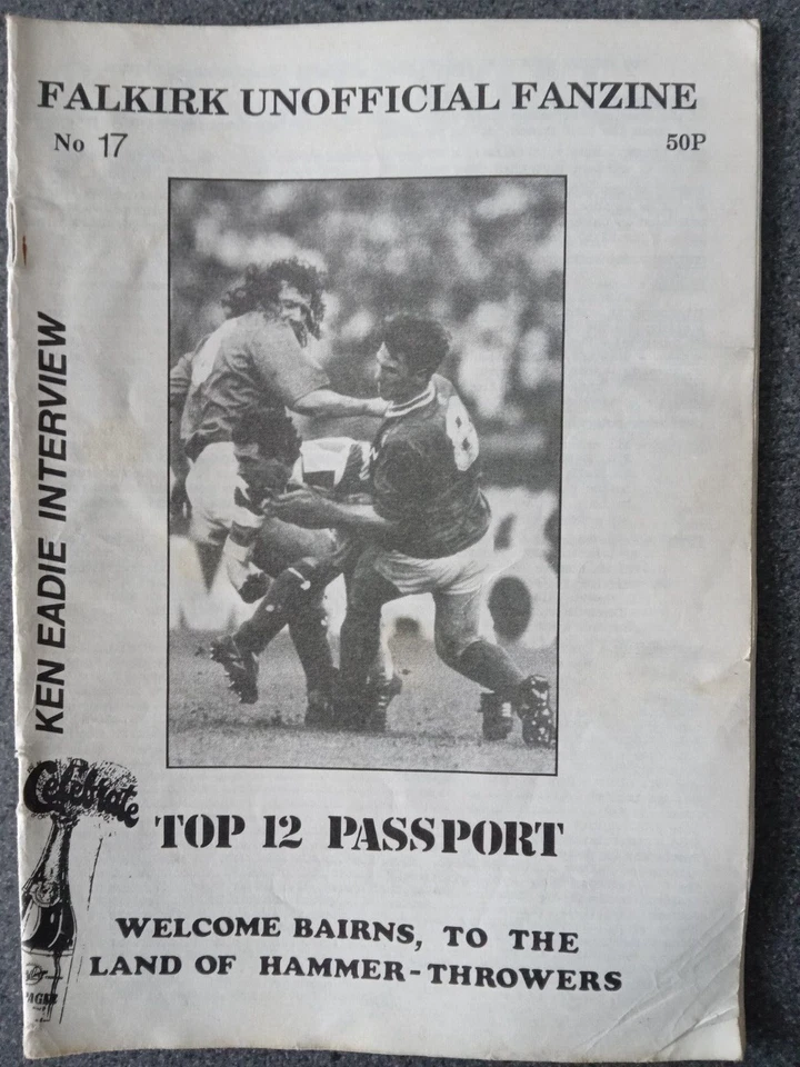 The Falkirk Unofficial Fanzine No. 17 ( Falkirk Football Club FC NOT Programme ) - Image 1 of 1
