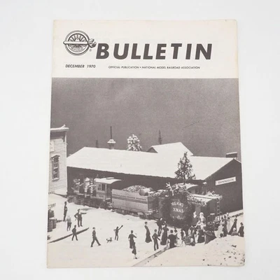 NMRA Bulletin Magazine December 1970 National Model Railroad Association - Image 1 of 2