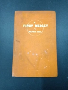 Ein erstes Medley von Wilfrid King vom Autor beschriftet, HC 1934 Erstausgabe....(F) - Bild 1 von 9