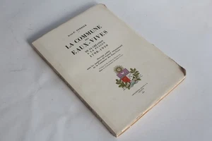 Commune Eaux-Vives Ferrier 1931 Suisse dédicacé maire Camille Rochette (74034) - Picture 1 of 7