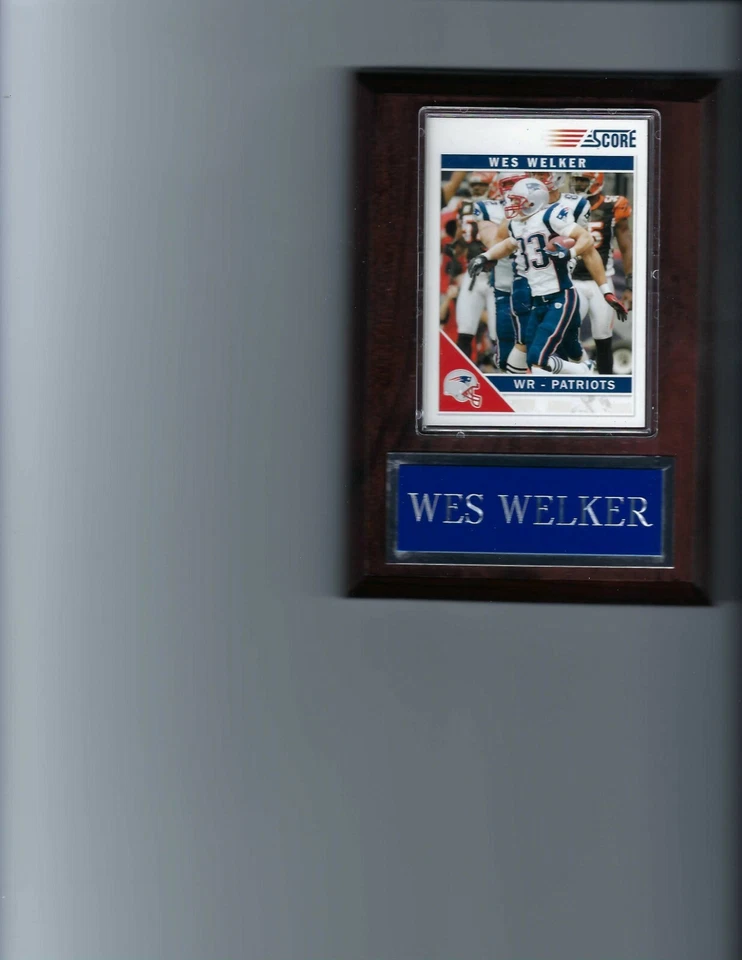 ТАБЛИЧКА WES WELKER NEW ENGLAND PATRIOTS ФУТБОЛ НФЛ C - Изображение 1 из 1