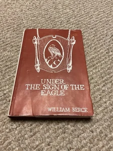 Under the Sign of the Eagle by William Berce, Wayne New Jersey interest - Foto 1 di 5