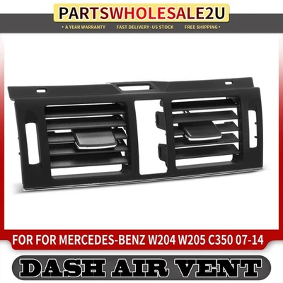 Center Console Dash AC Air Vent Grille for Mercedes-Benz W205 W204 C350 07-14 - Image 1 of 4
