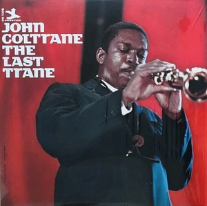 John Coltrane - The Last Trane, Black Vinyl LP, 2023 Reissue, New & Sealed - Picture 1 of 1