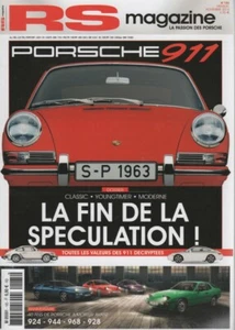 RS MAGAZINE 185 PORSCHE 997 TARGA 4S 911 CARRERA 3.2 ANNIVERSAIRE 356 EMORY COTE - Foto 1 di 3