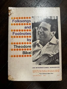 Folksongs and Footnotes Theodore Bickel - Picture 1 of 6