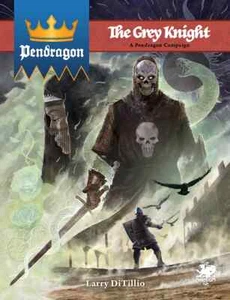 Pendragon RPG Roleplaying Game The Grey Knight Hardcover NEW - Picture 1 of 1
