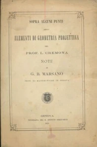 Sopra alcuni punti degli elementi di geometria projettiva del pro - Picture 1 of 1