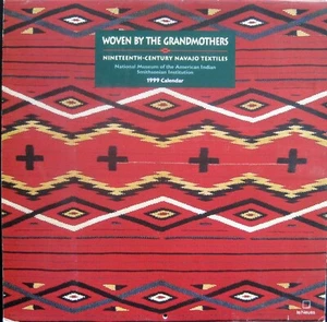 Von den Großmüttern gewebt 19. Jahrhundert Navajo Textilien 1999 Smithsonian Kalender - Bild 1 von 2