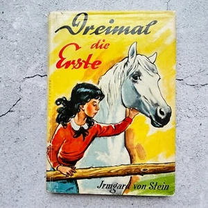 Dreimal Die Erste Hardcover Book in German by Irmgard Von Stein - Imagen 1 de 11