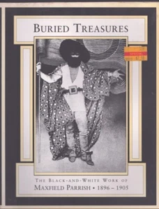 Buried Treasures: The Black-And-White Work of Maxfield Parrish, 1896-1905 - Picture 1 of 1