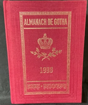 Almanacs De Gotha 1998 Volume I Genealogy HC Royalty VGC - Image 1 of 4