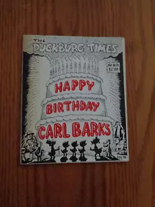 Duckburg Times: Alles Gute zum Geburtstag Carl Barks von Dana & Frank Gabbard 1981 SC - Bild 1 von 1