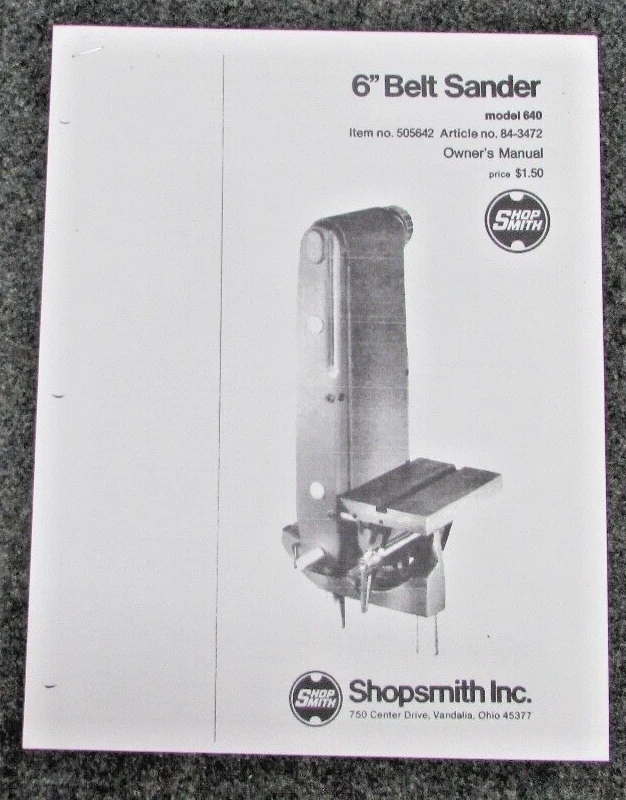 SHOPSMITH 6" BELT SANDER MODEL 640 OWNER'S MANUAL, ARTICLE No. 84-3472 - Image 1 of 4