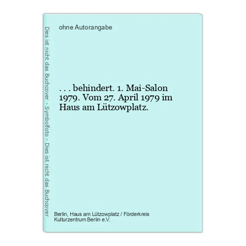 ...Disabled. 1st May Salon 1979. From 27th April 197 - Image 1 of 1