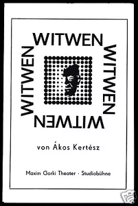 Theaterprogramm, Maxim Gorki Theater Berlin - Studiobühne, Witwen, 1978/79 - Bild 1 von 1