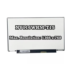 NV116WHM-T15 LCD LED Screen Panel Display 1366X768 HD Replacement - Picture 1 of 1