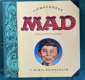 Completely Mad: A History of the Comic Book and Magazine by Maria Reidelbach (b2 - Bild 1 von 11
