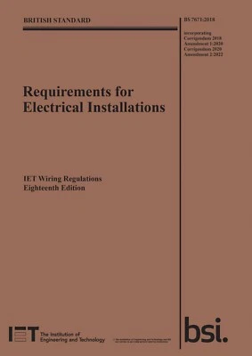 IET Requirements for Electrical Installations Wiring Regulations BS7671:2018+A2 - Image 1 of 2