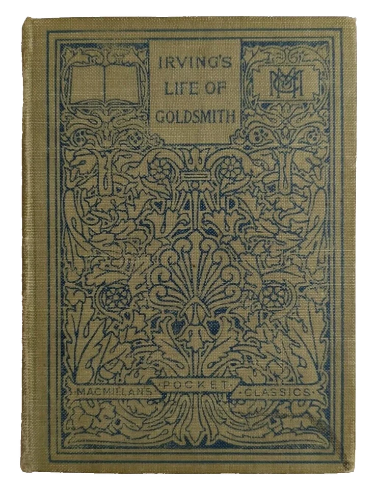 Oliver Goldsmith Biography by W Irving Published by Macmillan Co HC 1909 - Image 1 of 4