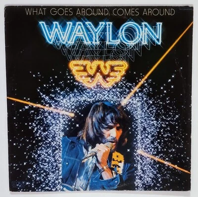 Waylon Jennings - What Goes Around Comes Around - 12" 33 RPM LP 1979 - Image 1 of 4