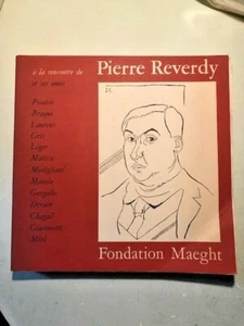A LA RENCONTRE DE PIERRE REVERDY - FONDATION MAEGHT - 1970 - IN LINGUA FRANCESE - Foto 1 di 1
