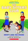 Kristy and the Snobs: A Graphic Novel (The Baby-Sitters Club #10) (The Baby-Sitt