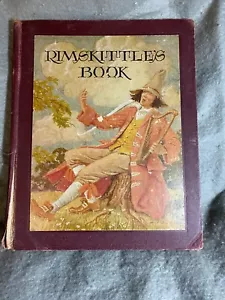 ANTIQUE BOOK "RIMSKITTLES BOOK" BY LEROY F. JACKSON PICTURES BY RUTH C EGER 1926 - Imagen 1 de 6