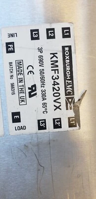 Roxburgh EMC KMF3420VX 3P  330 Amp 690v 50/60HZ - Image 1 of 4