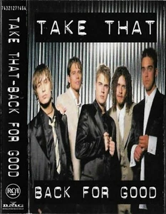 TAKE THAT BACK FOR GOOD CASSETTE SINGLE Electronic Pop Europop, Downtempo - Picture 1 of 7
