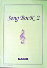 Original Casio Song Book 2 for CTK, WK Keyboards 44 Pages 10 Songs VG Condition.