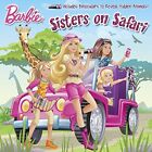 Sisters on Safari (Barbie) (Pictureback(R)) - Random House - Paperback - Goo...