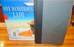 One Dangerous Lady ~ Jane Stanton Hitchcock. 1st HbDj SIGNED!! HERE in MELB - Foto 1 di 12
