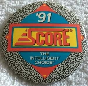 1991 Score Trading Cards The Intelligent Choice Pinback Pin Button 3.0”  - Imagen 1 de 2
