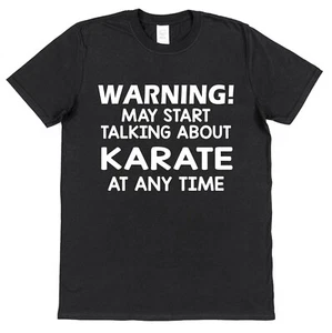Talking Karate T-Shirt Gift Martial Arts School Coach Instructor Dojo Sensei - Picture 1 of 1