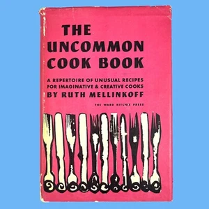 The Uncommon Cookbook (1968) Ruth Mellinkoff HC DJ VG Book Club Edition See Pics - Picture 1 of 7