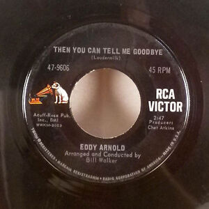 Eddy Arnold Apples Raisins and Roses / Then you can tell me goodby 7" 45 RCA VG-