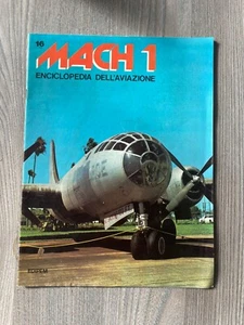 MACH 1 Enciclopedia dell'aviazione Volume II Fascicolo 16 - Edipem - Foto 1 di 1