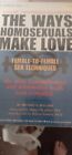 The Ways Homosexuals Make Love  Michael S. Bellows  Rare Vtg Female Adult 1970