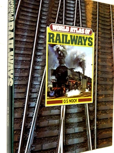 Railroad Book,"World Atlas of Rwys",by Nock,C-1978,221pgs,color,Pics & maps(JH) - Picture 1 of 6