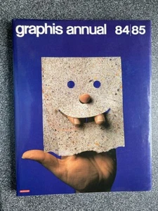 Graphis Annual 84/85 : The International Annual of Advertising and Editorial - Bild 1 von 1