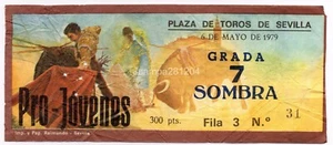 ENTRADA TOROS LA MAESTRANZA SEVILLA 6 MAYO 1979 GRADA 7 SOMBRA - FILA 3 Nº31 - Picture 1 of 2