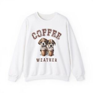 Coffee Weather Puppy Dog Sweatshirt Long Sleeve Crewneck Pullover Size S-3XL
