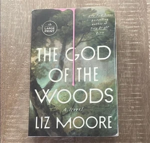 The God of the Woods, Paperback Novel by Liz Moore, Large Print Good Condition - Imagen 1 de 4